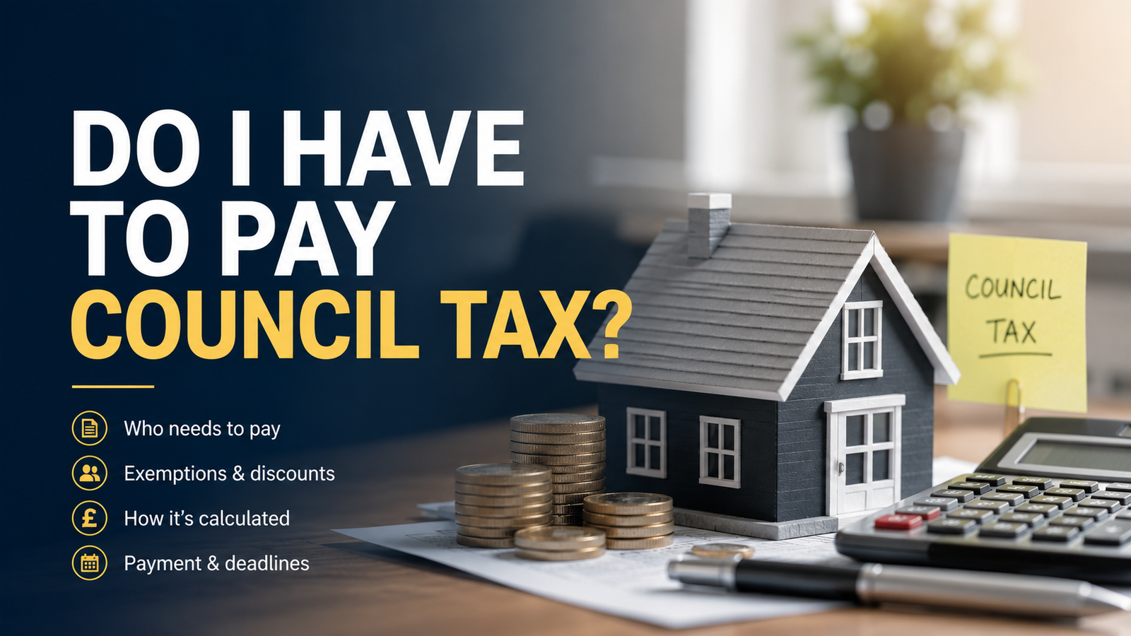 Do I Have to Pay Council Tax